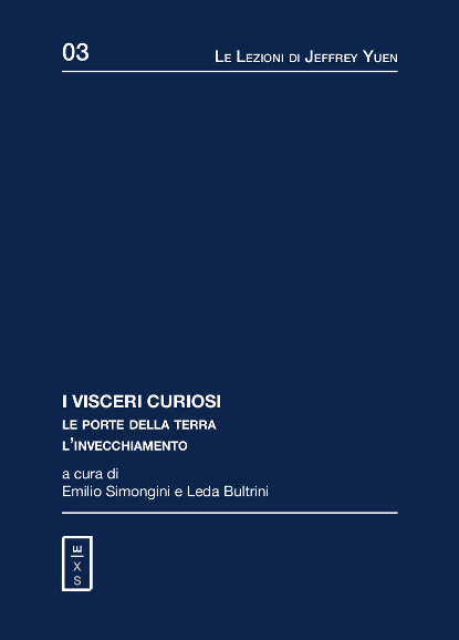 03 - Le Lezioni di Jeffrey Yuen - I Visceri Curiosi. L'invecchiamento.