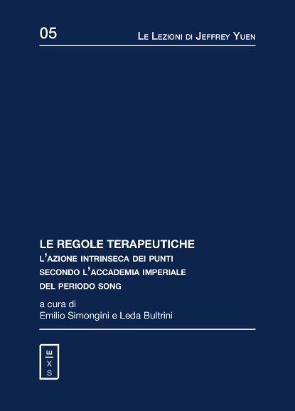 05 - Le Lezioni di Jeffrey Yuen - Le regole terapeutiche. L'azione intrinseca dei punti