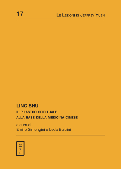 17 - Le lezioni Jeffrey Yuen - Il Ling Shu